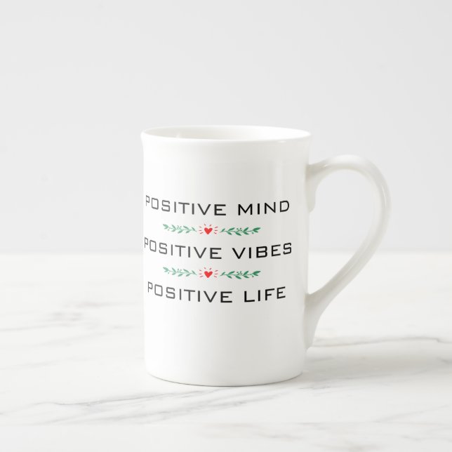 MENTE POSITIVA, SENSACIÓN POSITIVA, TAZA POSITIVA (Derecha)