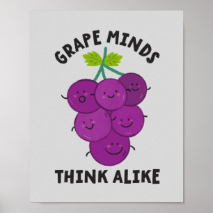 Mentes de uva, piensen como posters