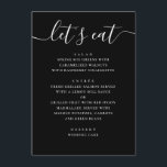 Menú Boda de letra manuscrita moderna negra | Minimalis<br><div class="desc">Esta tarjeta de menú de boda negra presenta un diseño moderno y minimalista con una disposición limpia y un título con letra script relajada. El título "vamos a comer" añade un toque cálido e informal, lo que la hace ideal para parejas que quieren que su recepción se sienta elegante pero...</div>