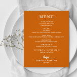 Menú Boda Naranja quemado simple y elegante de pre<br><div class="desc">Una carta de menú a la naranja, a precios razonables y con papel quemado, con sus opciones de comida en letras blancas de moda, es perfecta para una recepción nupcial moderna, cena de boda, fiesta de aniversario o cualquier evento especial con una cena sentada. Medidas de 4, 5" x 5,...</div>