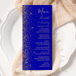 Menú Boda perimetral del Purpurina Royal Blue Gold<br><div class="desc">El lado izquierdo de este elegante y moderno menú boda presenta un diseño purpurina de imitación dorada. El texto del personalizable combina la escritura a mano de color dorado pálido, el copperplate y las tipografías cursivas sobre un fondo azul real. En el reverso se aprecia un diseño de purpurina azul...</div>