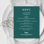 Menú Boda Verde azulado simple y elegante<br><div class="desc">Una carta de menú a la carta, asequible y con precio, en un verde azulado oscuro, con sus opciones de comida en letras blancas de moda, es perfecta para una recepción nupcial moderna, una cena de boda, un fiesta de aniversario o cualquier evento especial con una cena sentada. Medidas de...</div>