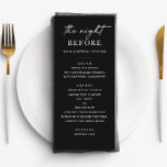 Menú Cena elegante de ensayo negro | Minimalista modern<br><div class="desc">El ambiente de esta elegante noche se refleja en la carta de la cena. Con un fondo negro audaz, un encabezado de guión elegante y un diseño serif moderno, este diseño es perfecto para eventos formales, minimalistas o con corbata negra la noche anterior a su boda. Personalizar con su propia...</div>