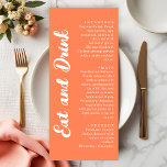 Menú Modern Coral Orange Eat and Drink Wedding<br><div class="desc">The modern coral orange wedding menu cards feature a bold coral orange color paired with a clean and modern layout. The design is simple, stylish, and easy to read, making it perfect for contemporary wedding tables. The warm coral orange tone adds energy and elegance to the table setting. The minimalist...</div>