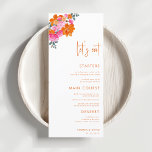 Menú Naranja rosa verano floral comamos Boda de guiones<br><div class="desc">Este sabroso menú boda con texto personalizado y vibrante floral hará una maravillosa adición a su fiesta. Cambie fácilmente el texto haciendo clic en la opción "personalizar esta plantilla".</div>