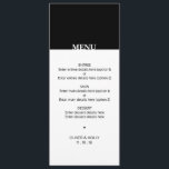 Menú simple de bodas en blanco y negro<br><div class="desc">Simple menú boda en blanco y negro Puede ser totalmente personalizado para satisfacer sus necesidades. © Gorjo Designs via Zazzle. // ¿Buscando elementos coincidentes? Otras papelería del conjunto disponible aquí: https://www.zazzle.com/collections/black_and_white_striped_wedding-119550615860932414 // ¿Necesita ayuda para personalizar su diseño? ¿Tienes otras ideas? No dude en ponerse en contacto conmigo en: zoe@gorjodesigns.com</div>