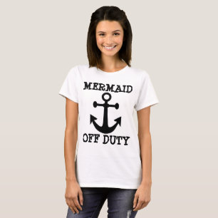 MERMAID OFF DUTY graciosas camisetas para damas