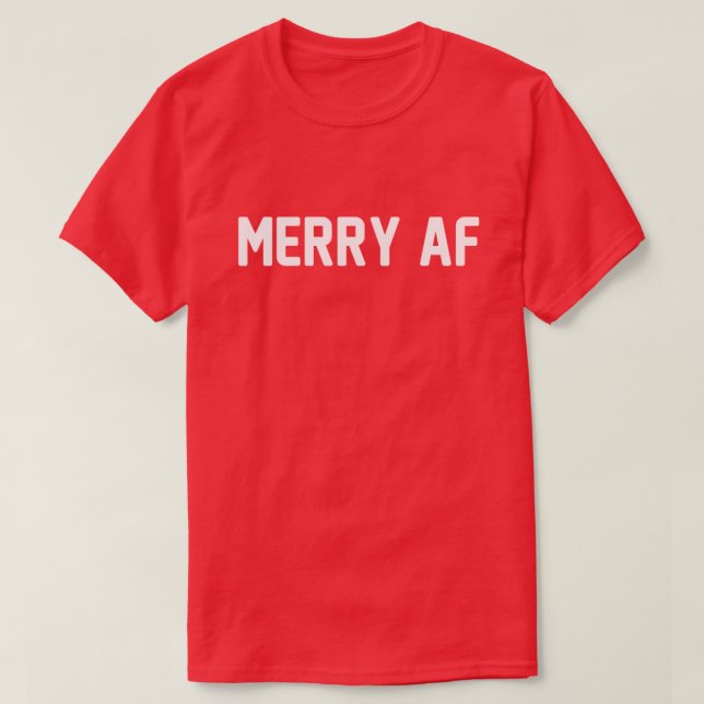 MERRY AF MERRY CHRISTMAS Camiseta (Diseño del anverso)