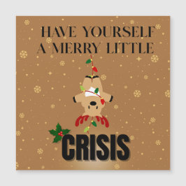 Merry Little Crisis – Tarjeta divertida de Navidad