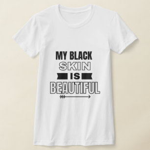 Mes de historia negra: mi camiseta de piel negra