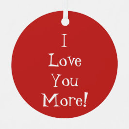 Metálico "¡Te Quiero Más!" Adorno