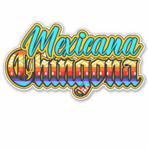 Mexicana Chicana Pegatina