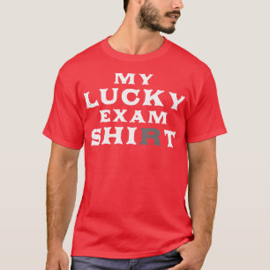 Mi afortunada camiseta de examen