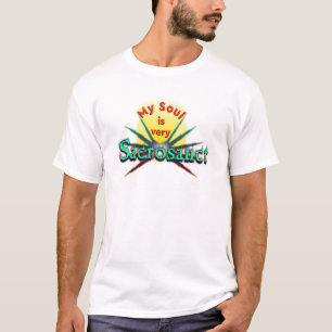 Mi alma es muy sacrosanta, camiseta inspiradora