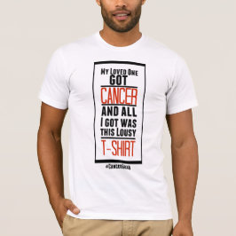 Mi amado consiguió la camisa del cáncer