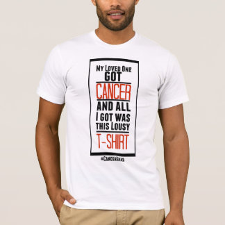 Mi amado consiguió la camisa del cáncer