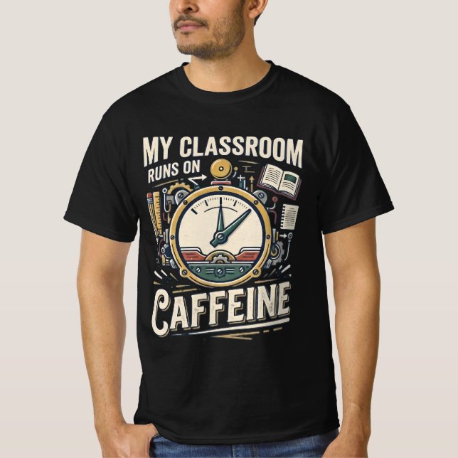 Mi Aula Funciona con Cafeína Camiseta Divertida pa (Anverso)