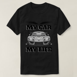 Mi auto mi camiseta de mi vida