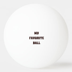 MI BOLA DE PING-PONG PREFERIDA DE LA BOLA