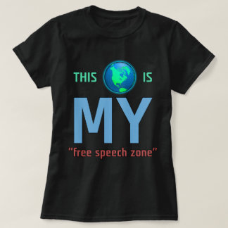 MI camiseta de la zona del discurso libre