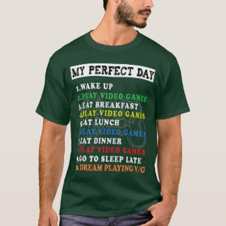 Mi camiseta de videojuegos de día perfecto Funny G