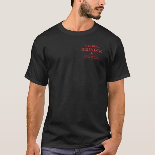 Mi camiseta urbana de redneck (Anverso)