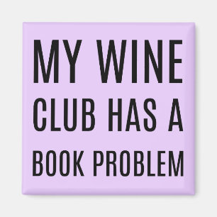 Mi club de vinos tiene un imán de problemas de lib