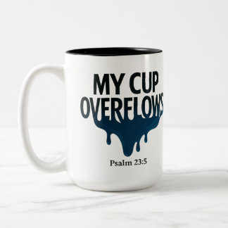 Mi Copa se Desborda Salmo 23:5 Taza