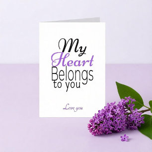 Mi corazón te pertenece Tarjeta Romántica Personal