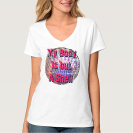 Mi cuerpo es un caparazón con camiseta de concha