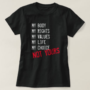 Mi cuerpo, no el tuyo Camiseta