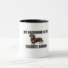 Mi Dachshund Es Mi Humano Favorito Taza