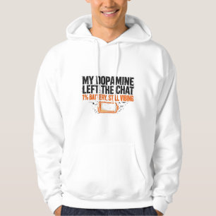 Mi dopamina salió del chat divertido ADHD sudadera