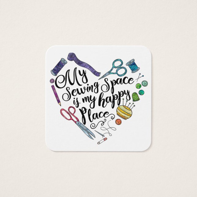 Mi espacio de coser es mi tarjeta de lugar feliz (Anverso)