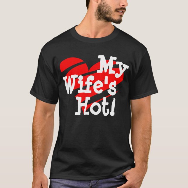 ¡Mi esposa caliente! Camisa del corazón, brag, (Anverso)