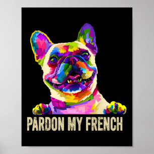 Mi Francés - Arte Pop Divertido Frenchie Bulldog F
