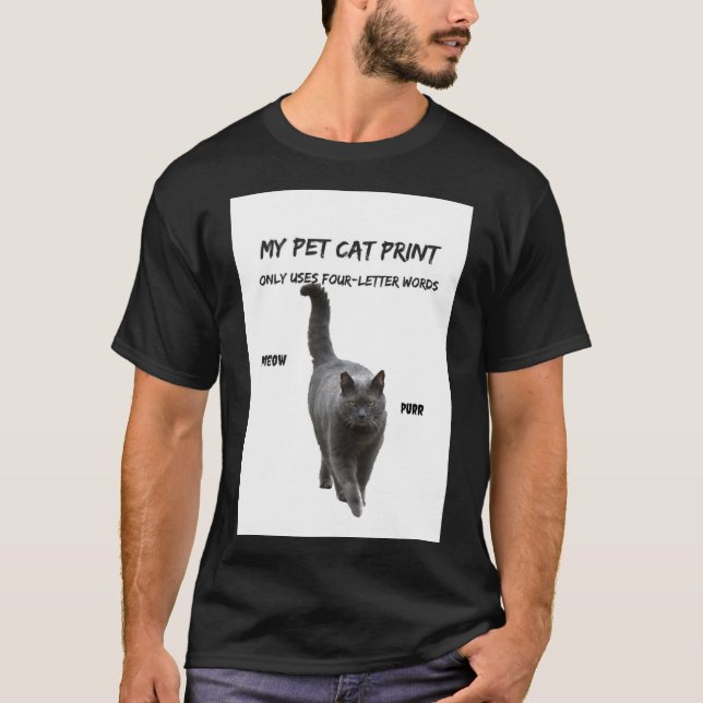 Mi gato Mascota imprime divertida camiseta Cat 4 p (Anverso)