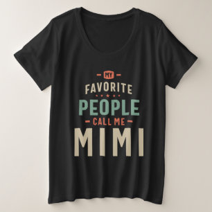 Mi gente favorita llama a Mimi - mamá abuela