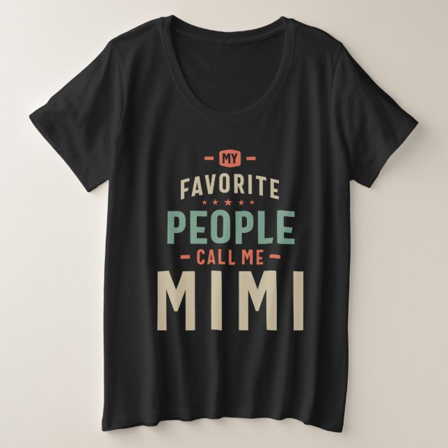 Mi gente favorita llama a Mimi - mamá abuela (Anverso del diseño)