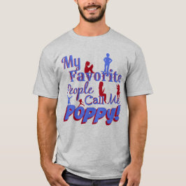 Mi gente preferida me llama camisa de la amapola