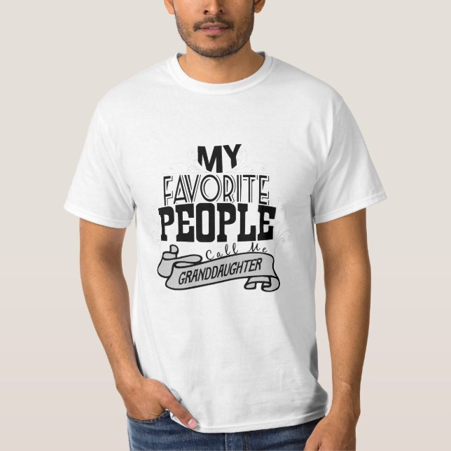 Mi gente preferida me llama camiseta de la nieta (Anverso)