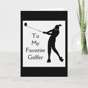 MI *GOLFER FAVORITO* EN SU TARJETA DE CUMPLEAÑOS