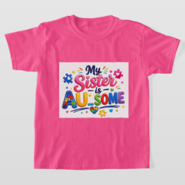 Mi hermana es AU-SOMEST Camiseta Unisex para Niños