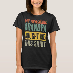 Mi Increíble Abuelo Me Compró Esta Camisa - Gracio