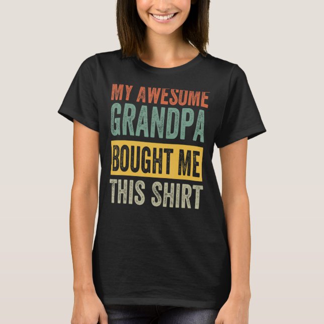 Mi Increíble Abuelo Me Compró Esta Camisa - Gracio (Anverso)