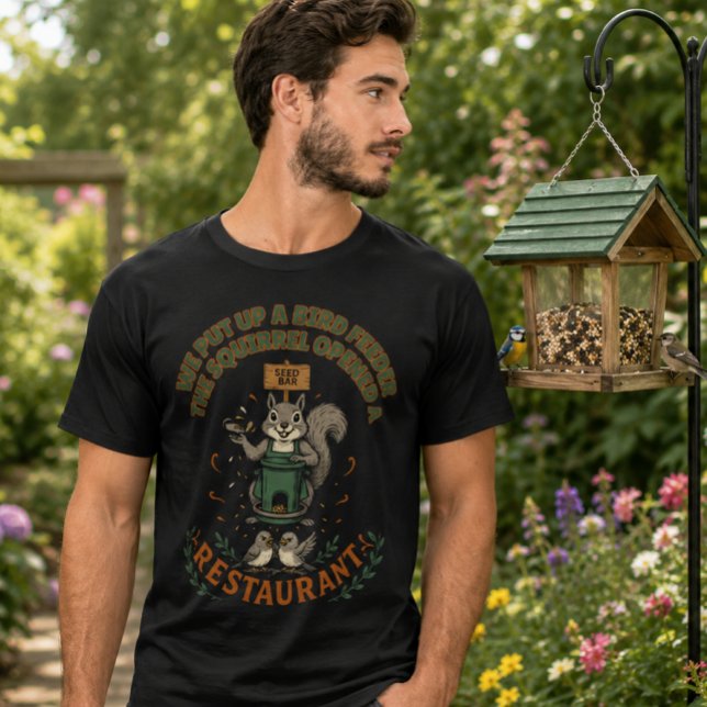 Mi jardín su restaurante Camiseta Funny Squirrel (Subido por el creador)
