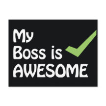 Mi jefe es una tarjeta postal asombrosa