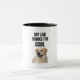 Mi labrador piensa que soy genial Taza divertida d