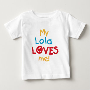 Mi Lola me ama las camisetas y los regalos