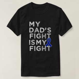 Mi lucha de los papás es mi combatiente - camisa
